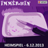 2013-12-06 "HEIMSPIEL"