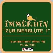 2005-05-26 "ZUR BIERBLTE 1"